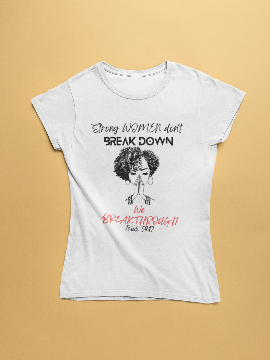 Strong Women Don't Breakdown